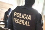 PF cumpre mandados de busca, apreens&atilde;o, pris&atilde;o preventiva e sequestro de bens