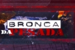 LIVE: ESTAMOS NO AR! PROGRAMA BRONCA DA PESADA    