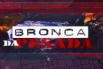 LIVE: ESTAMOS NO AR! PROGRAMA BRONCA DA PESADA  