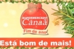 ARIQUEMES: Fim de ano no Supermercado Cana&atilde; est&aacute; bom demais &ndash; Confira as promo&ccedil;&otilde;es at&eacute; 25/12