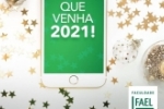 ARIQUEMES: “Que venha 2021!” Feliz 2021 &ndash; S&atilde;o os votos da Faculdade Fael