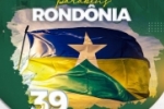 Parab&eacute;ns Rond&ocirc;nia 39 anos &ndash; Supremax 