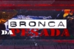 LIVE: ESTAMOS NO AR! PROGRAMA BRONCA DA PESADA