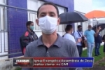 COVID&ndash;19: Igreja Evang&eacute;lica Assembleia de Deus realiza clamor no CAR &ndash; V&iacute;deo