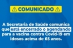 ARIQUEMES: COMUNICADO &ndash; Est&aacute; encerrado o agendamento para a vacina&ccedil;&atilde;o contra &agrave; COVID&ndash;19 em idosos acima de 65 anos