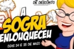 ARIQUEMES: S&Oacute; NESTE S&Aacute;BADO (15/05) &ndash; Promo&ccedil;&atilde;o A Sogra Enlouqueceu &ndash; V&iacute;deo