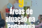 UNICESUMAR: Um pedagogo pode atuar em diversas &aacute;reas!