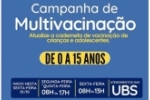 Semsau inicia campanha de multivacina&ccedil;&atilde;o para atualiza&ccedil;&atilde;o da caderneta vacinal de crian&ccedil;as e adolescentes