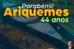 Parab&eacute;ns a cidade e o povo de Ariquemes &ndash; Deputado Coronel Chris&oacute;stomo