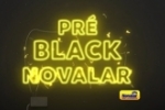 ARIQUEMES: Pr&eacute; Black Friday na Novalar &ndash; Sexta&ndash;feira (29/10)