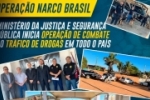 MJ deflagra Opera&ccedil;&atilde;o Narco Brasil