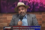 Elei&ccedil;&otilde;es 2022: Val Queiroz candidato ao Governo de Rond&ocirc;nia cr&iacute;tica sa&uacute;de estadual e afirma que o Senador Marcos Rog&eacute;rio &eacute; um esquerdista enrustido &ndash; V&iacute;deo