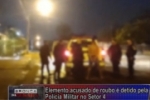 Elemento acusado de roubo &eacute; detido pela Pol&iacute;cia Militar no Setor 4 de Ariquemes &ndash; V&iacute;deo