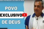 SOMOS PROPRIEDADE EXCLUSIVA DE DEUS – Valdecir da Silva – Vídeo