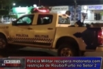 Pol&iacute;cia Militar recupera motoneta com restri&ccedil;&atilde;o de roubo no Setor 02 &ndash; V&iacute;deo
