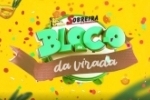  ARIQUEMES: Venha e aproveite o Bloco da Virada na Sobreira com incr&iacute;veis promo&ccedil;&otilde;es