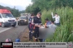 Condutor e passageira de motocicleta t&ecirc;m pernas dilaceradas em colis&atilde;o de moto e carro na BR 364 &ndash; V&Iacute;DEO