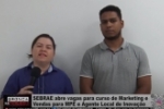 SEBRAE abre vagas para curso de Marketing e Vendas para MPE e Agente Local de Inova&ccedil;&atilde;o &ndash; V&Iacute;DEO