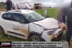Ve&iacute;culo capota ap&oacute;s pneu estourar na BR 364 &ndash; SAMU socorreu 4 v&iacute;timas &ndash; V&iacute;deo
