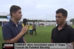 FUNCET abre inscri&ccedil;&otilde;es para 1&ordf; Copa Funcet de Futebol Society &ndash; V&Iacute;DEO