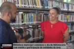 Biblioteca municipal comemora o dia do bibliotec&aacute;rio com evento e participa&ccedil;&atilde;o de entidades da ar&eacute;a &ndash; V&Iacute;DEO