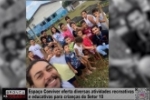 Espa&ccedil;o Conviver oferta diversas atividades recreativas e educativas para crian&ccedil;as do Setor 10 &ndash; V&Iacute;DEO