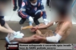 Homem esfaqueado &eacute; socorrido ap&oacute;s invadir base do SAMU pedindo socorro &ndash; V&iacute;deo