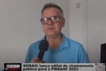 SEMAIC lan&ccedil;a edital de chamamento p&uacute;blico para o PMAAAF 2023 &ndash; V&Iacute;DEO