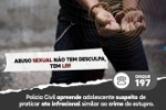 Pol&iacute;cia Civil apreende adolescente suspeito de praticar ato infracional similar ao crime de estupro