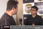 Dr. Joaz Delegado de Pol&iacute;cia fala da pris&atilde;o do foragido de PVH que foi preso em Ariquemes ap&oacute;s utilizar dispositivo conhecido como “Chapolin” para furtar objetos de carros &ndash; V&iacute;deo