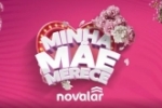 ARIQUEMES: Venha conferir descontos imperd&iacute;veis para sua m&atilde;e aqui na Novalar!
