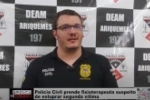 Pol&iacute;cia Civil prende fisioterapeuta suspeito de estuprar segunda v&iacute;tima &ndash; V&Iacute;DEO