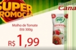 ARIQUEMES: Ofertas imperd&iacute;veis para este fim de semana &eacute; no Supermercado Cana&atilde;