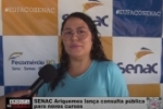 SENAC Ariquemes lan&ccedil;a consulta p&uacute;blica para novos cursos &ndash; V&Iacute;DEO