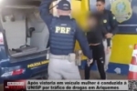 Ap&oacute;s vistoria em ve&iacute;culo mulher &eacute; conduzida a UNISP por tr&aacute;fico de drogas em Ariquemes &ndash; V&iacute;deo
