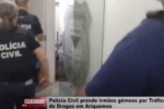 Pol&iacute;cia Civil prende irm&atilde;os g&ecirc;meos por tr&aacute;fico de drogas em Ariquemes &ndash; V&iacute;deo