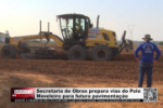 Secretaria de Obras prepara vias do Polo Moveleiro para futura pavimenta&ccedil;&atilde;o &ndash; V&iacute;deo