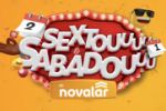 Sextou e Sabadou na Novalar. Aproveite o fim de semana economizando