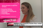 SEMSAU inicia Campanha Outubro Rosa voltado &agrave; sa&uacute;de da mulher &ndash; V&iacute;deo