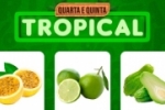 Aproveite a Quarta e Quinta Tropical no Supermercado Cana&atilde;!