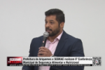 Prefeitura de Ariquemes e SEBRAE realizam 6&ordf; Confer&ecirc;ncia Municipal de Seguran&ccedil;a Alimentar e Nutricional &ndash; V&iacute;deo