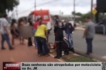 Duas senhoras s&atilde;o atropeladas por motocicleta na Av. JK &ndash; V&iacute;deo