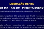 Nota à imprensa – Acidente BR 364 Km 210