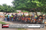 Em a&ccedil;&atilde;o beneficente Moto Taxis realizam a entrega de cestas b&aacute;sicas a fam&iacute;lias carentes &ndash; V&iacute;deo