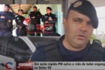 Entrevista com SGT F. Silva: PMs salvam beb&ecirc; rec&eacute;m&ndash;nascido que se engasgou &ndash; Beb&ecirc; estava roxa e inconsciente &ndash; V&iacute;deo