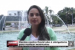 Vacina contra Covid n&atilde;o &eacute; obrigat&oacute;ria para realiza matriculas &ndash; V&iacute;deo