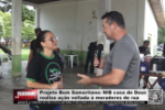 Projeto Bom Samaritano NIB casa de Deus realiza a&ccedil;&atilde;o voltada &agrave; moradores de rua &ndash; V&iacute;deo