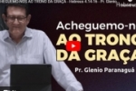 ACHEGUEMO–NOS AO TRONO DA GRAÇA – Hebreus 4.14–16 –  Glenio Paranaguá – Vídeo