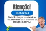 A Prefeitura convoca a popula&ccedil;&atilde;o que tenham direito a isen&ccedil;&atilde;o do IPTU para que venham at&eacute; o setor de atendimentos para dar entrada no processo de isen&ccedil;&atilde;o at&eacute; dia 29/05/2024