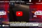 CAMPO NOVO: Mulher vem a &oacute;bito ap&oacute;s ser atropelada enquanto caminhava com amigas em rodovia &ndash; LIVE: ESTAMOS NO AR! PROGRAMA BRONCA DA PESADA 